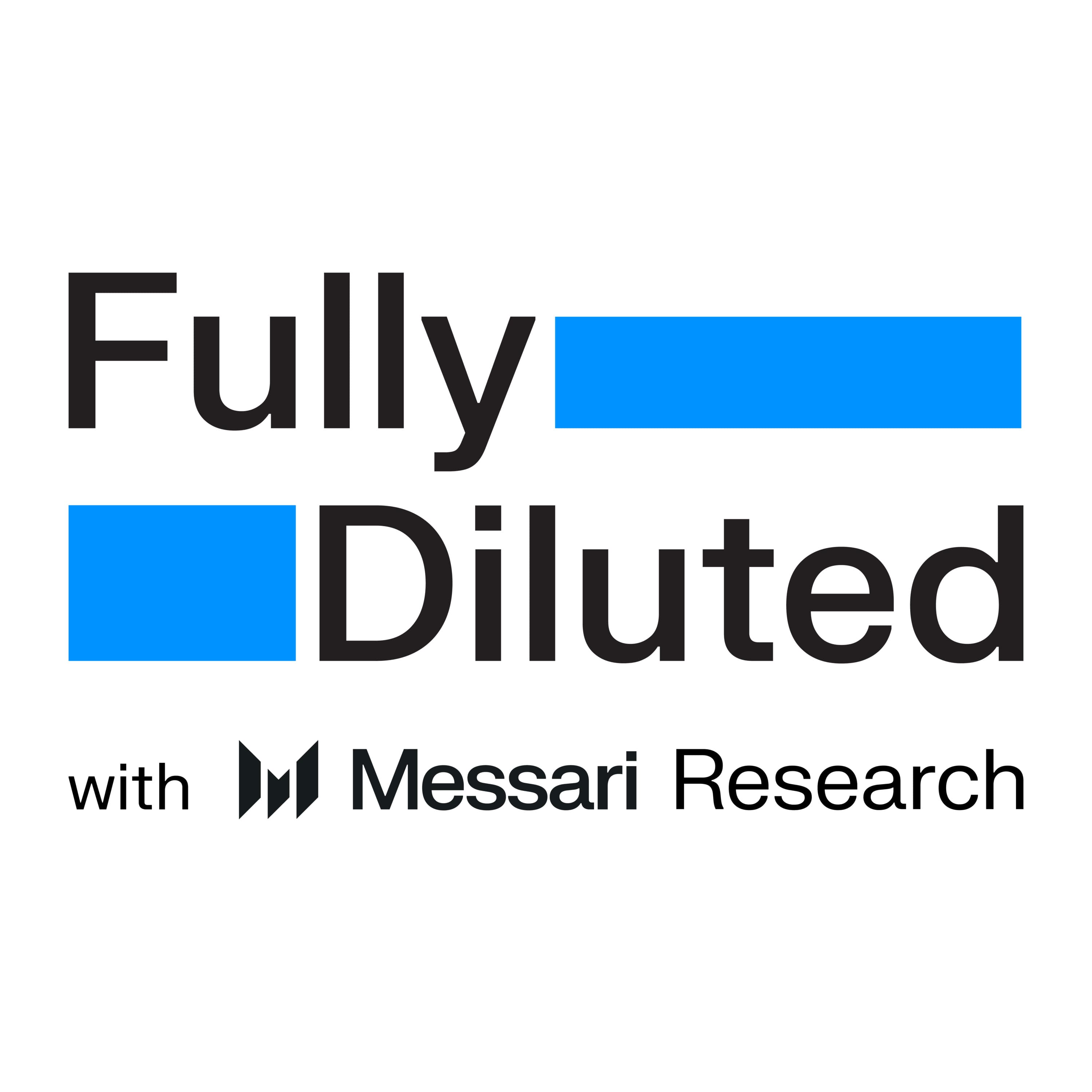 The Future of Stablecoins with Anna Yuan (Perena) | Fully Diluted with Messari Research
