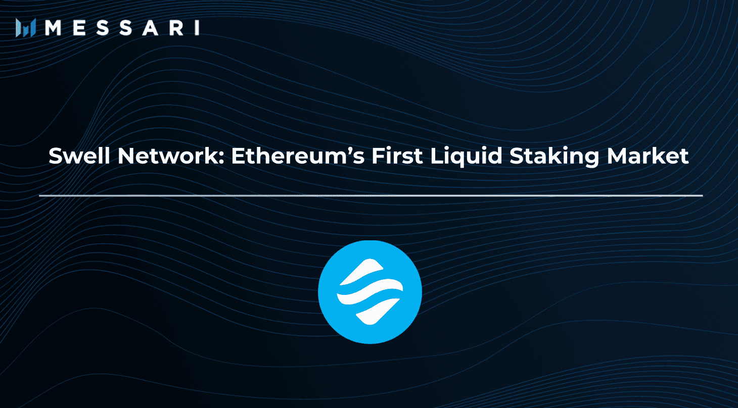 Swell Network Swell Network Price, SWELL to USD, Research, News & Fundraising | Messari